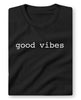 Good Vibes